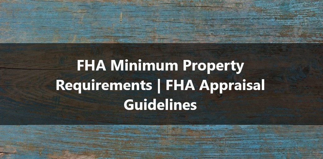 Fha Minimum Property Requirements