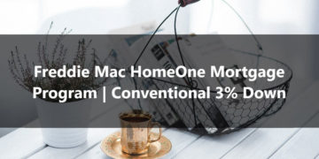 Freddie Mac HomeOne Mortgage Program Conventional 3% Down