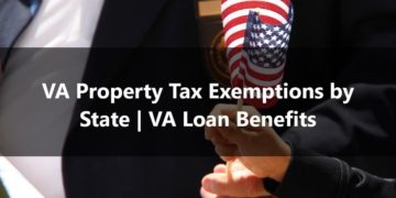 VA Property Tax Exemptions by State VA Loan Benefits