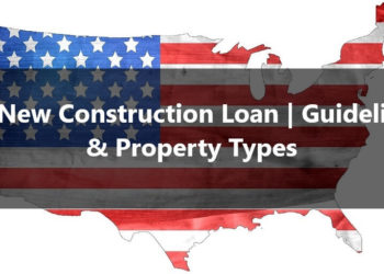 VA New Construction Loan Guidelines & Property Types