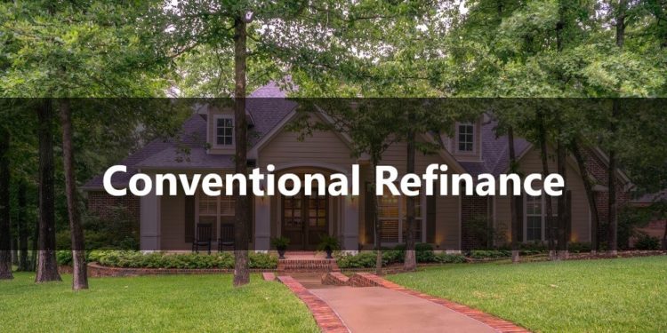 Conventional Refinance Loan