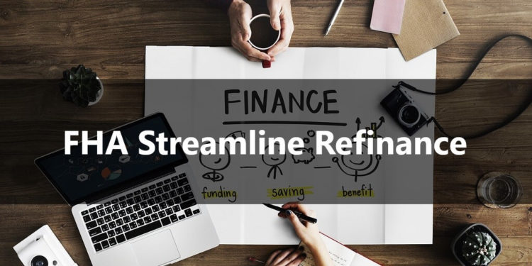 FHA Streamline Refinance
