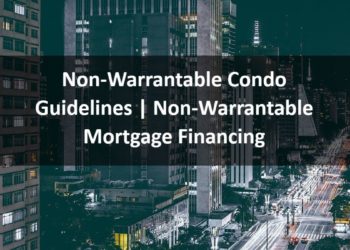 Non-Warrantable Condo Guidelines Non-Warrantable Mortgage Financing