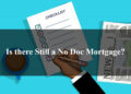 Is there Still a No Doc Mortgage in 2022