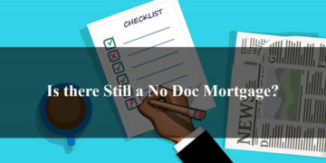 Is there Still a No Doc Mortgage in 2022