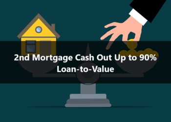 2nd Mortgage Cash Out Up to 90% Loan-to-Value
