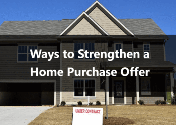 Ways to Strengthen a Home Purchase Offer